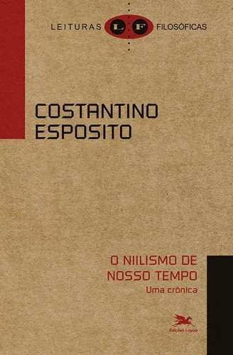 Cover for O Niilismo de nosso tempo