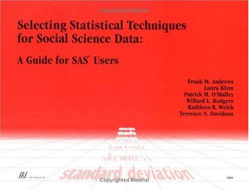 Cover for Selecting Statistical Techniques for Social Science Data 