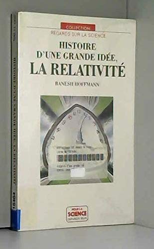 Cover for Histoire d'une grande idée, la relativité