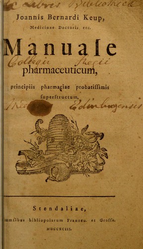 Cover for Joannis Bernardi Keup, medicinae doctoris etc. Manuale pharmaceuticum, principiis pharmaciae probatissimis superstructum