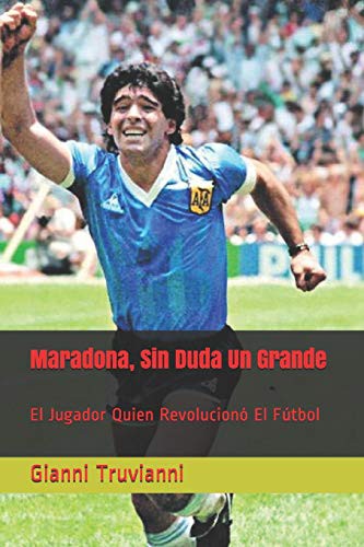 Cover for Maradona, Sin Duda Un Grande