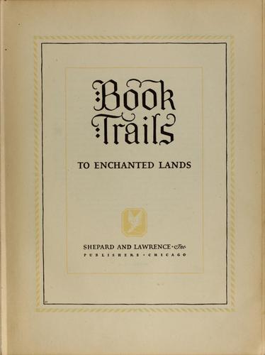 Cover for Book trails to enchanted lands