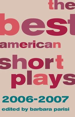 Cover for The Best American Short Plays 20062007