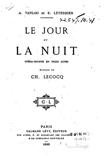 Cover for Le jour et la nuit: opéra-bouffe en trois actes