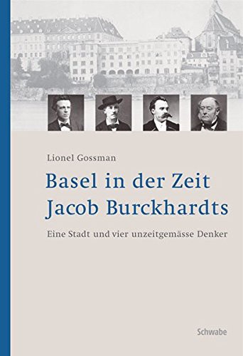 Cover for Basel in Der Zeit Jacob Burckhardts
