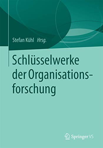 Cover for Schlüsselwerke der Organisationsforschung