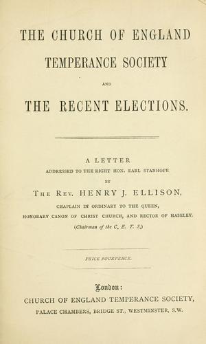 Cover for The Church of England Temperance Society and the recent elections