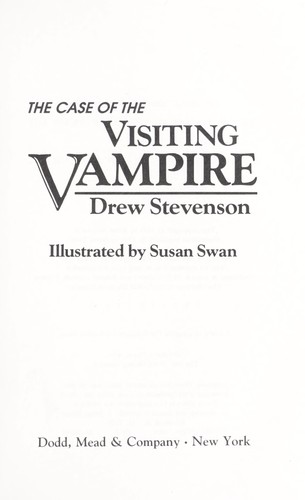 Cover for The case of the visiting vampire