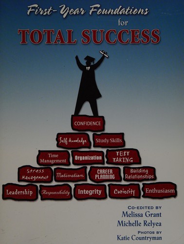 Cover for First-Year Foundations for Total Success