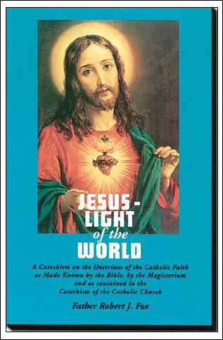 Cover for Childrens Catholic Catechism Jesus - Light of the World
