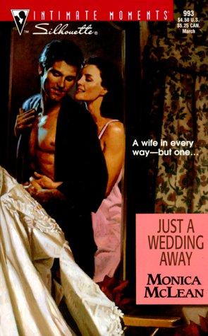 Cover for Just a Wedding Away (Conveniently Wed)