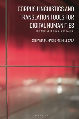 Cover for Corpus Linguistics and Translation Tools for Digital Humanities