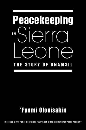 Cover for Peacekeeping in Sierra Leone