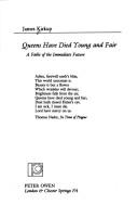 Cover for Queens have died young and fair