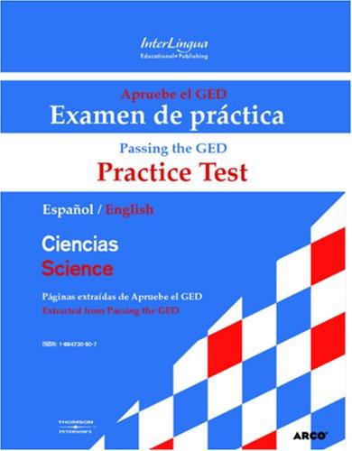 Cover for Apruebe el GED Examen de practica - Ciencias | Passing the GED Practice Test - Science