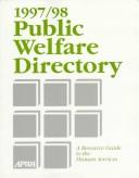Cover for 1997/98 Public Welfare Directory (Public Human Services Directory)