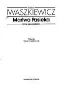 Cover for Martwa Pasieka i inne opowiadania.