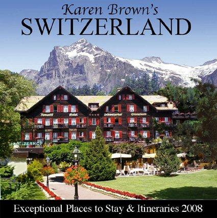 Cover for Karen Browns Switzerland Exceptional Places 2008