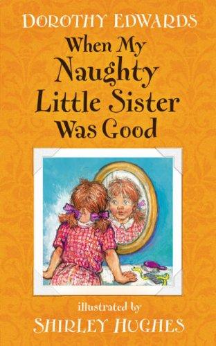 Cover for When My Naughty Little Sister Was Good