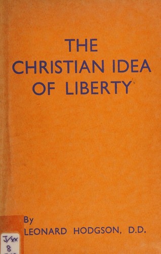 Cover for The Christian idea of liberty
