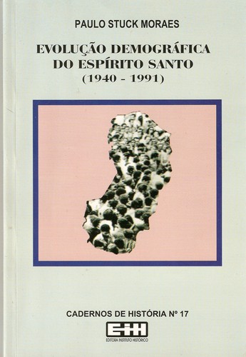 Cover for Evolução demográfica do Espírito Santo, 1940-1991