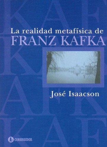 Cover for La Realidad Metafisica de Franz Kafka