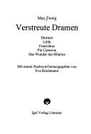 Cover for Verstreute Dramen / Max Zweig ; mit einem Nachwort herausgegeben von Eva Reichmann.