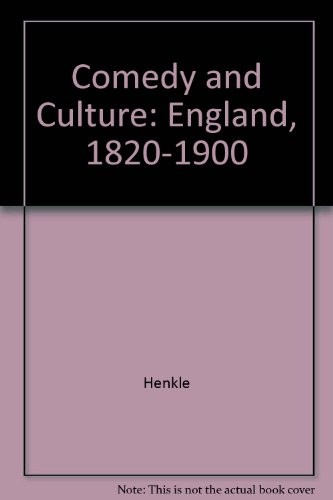 Cover for Comedy and Culture: England 1820-1900