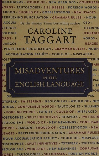 Cover for Misadventures in the English language