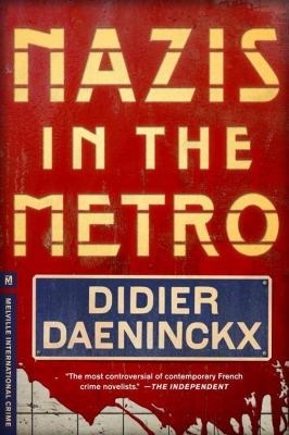 Cover for Nazis In The Metro