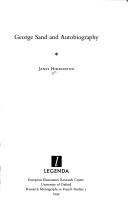 Cover for George Sand and Autobiography (Legenda, Research Monographs in French Studies) (Legenda, Research Monographs in French Studies)