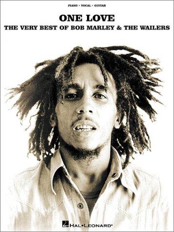 Cover for One Love - The Very Best of Bob Marley and The Wailers (Piano/Vocal/Guitar Artist Songbook)