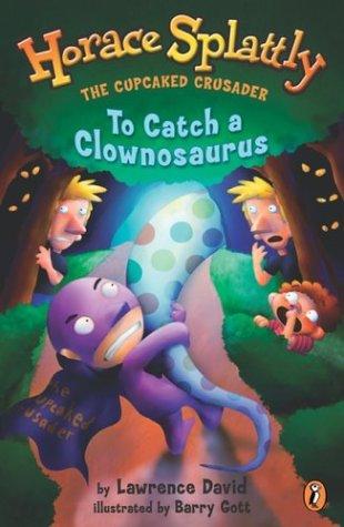 Cover for To catch a Clownosaurus