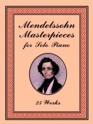Cover for Mendelssohn Masterpieces for Solo Piano