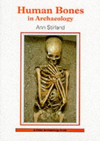 Cover for Human Bones in Archaeology (Shire Archaeology)
