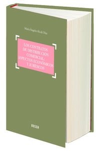 Cover for Los contratos de distribución comercial