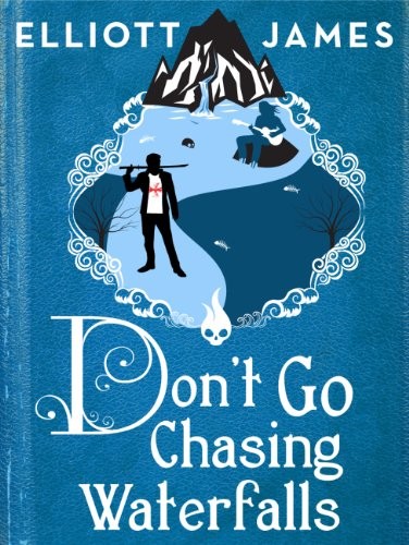 Cover for Don't Go Chasing Waterfalls (Pax Arcana)