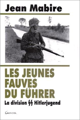 Cover for Les jeunes fauves du Führer