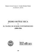 Cover for Pedro Muñoz Seca y el teatro de humor contemporáneo (1898-1936)