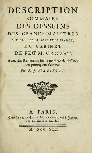 Cover for Description sommaire des desseins des grands maistres d'Italie, des Pays-Bas et de France, du cabinet de feu M. Crozat