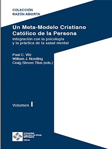Cover for Un Meta-Modelo Cristiano católico de la persona