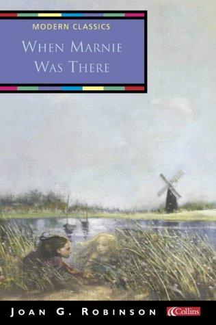 Cover for When Marnie Was There (Collins Modern Classics)
