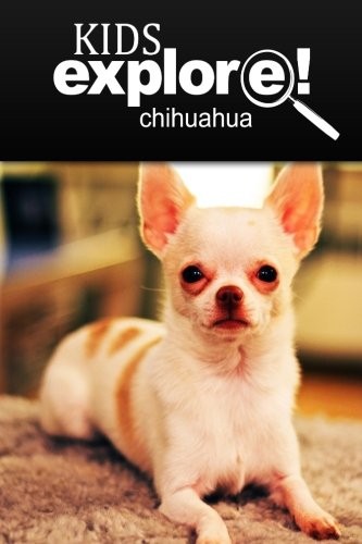 Cover for Chihuahua - Kids Explore