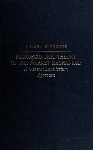 Cover for Microeconomic theory of the market mechanism