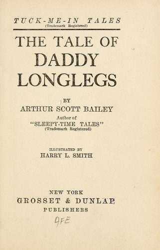 Cover for The tale of daddy longlegs.