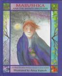 Cover for Marushka and the Month Brothers