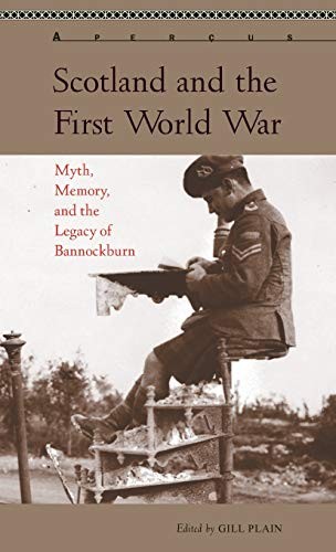 Cover for Myth, Memory, and the First World War in Scotland