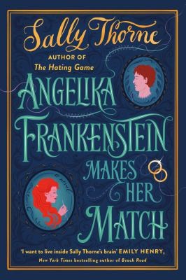 Cover for Angelika Frankenstein Makes Her Match