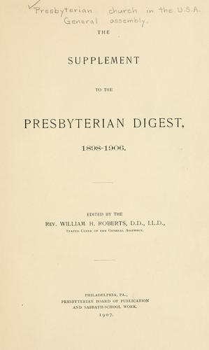 Cover for The supplement to the Presbyterian digest, 1898-1906