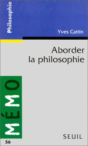 Cover for Aborder la philosophie